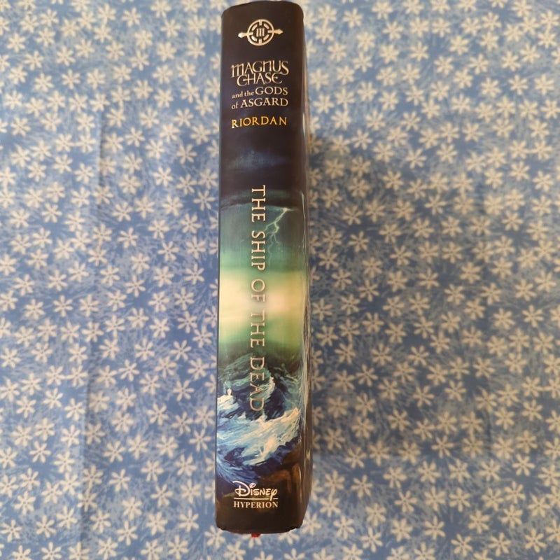 Magnus Chase and the Gods of Asgard Book 3, The Ship of the Dead