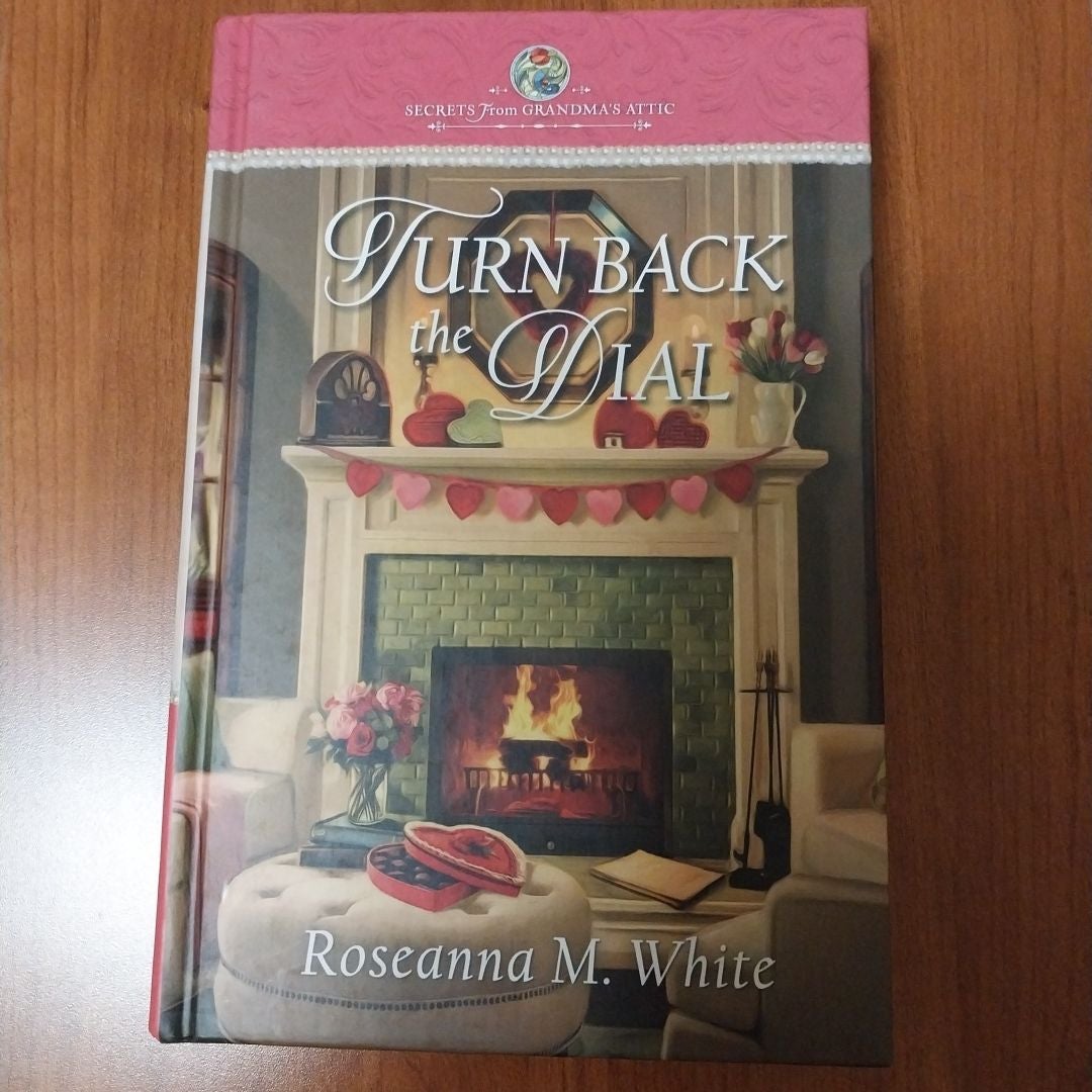 SFGA #21 Turn Back the Dial by Guideposts, Roseanna M. White