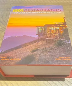 1001 Restaurants You Must Experience Before You Die