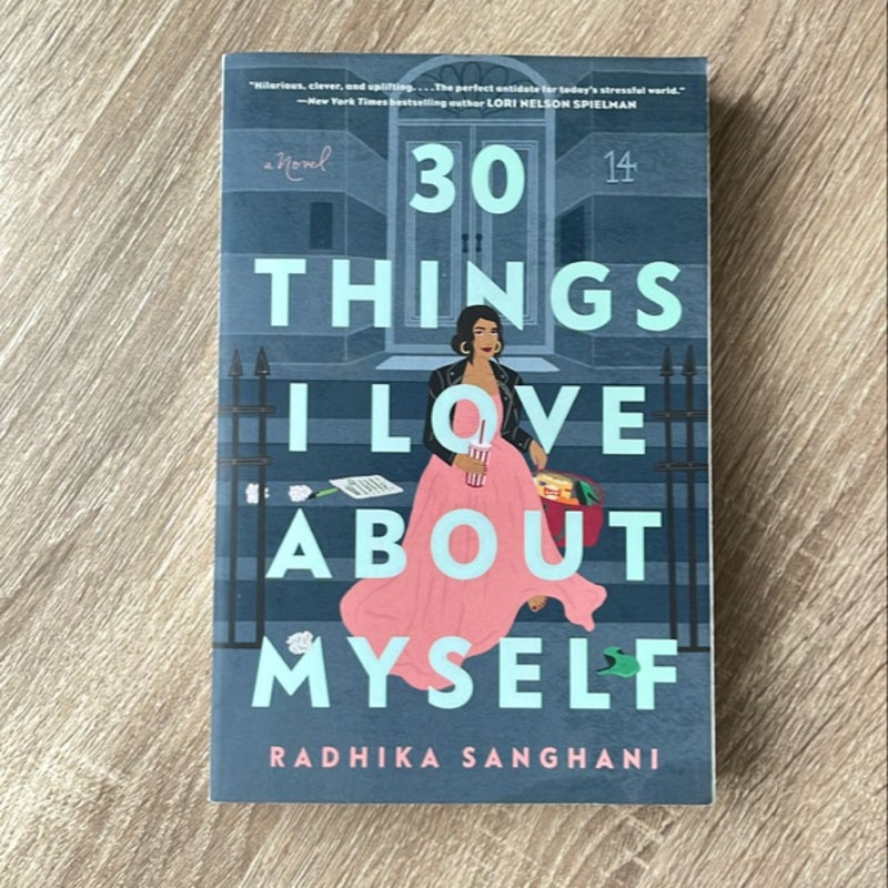 30 Things I Love about Myself