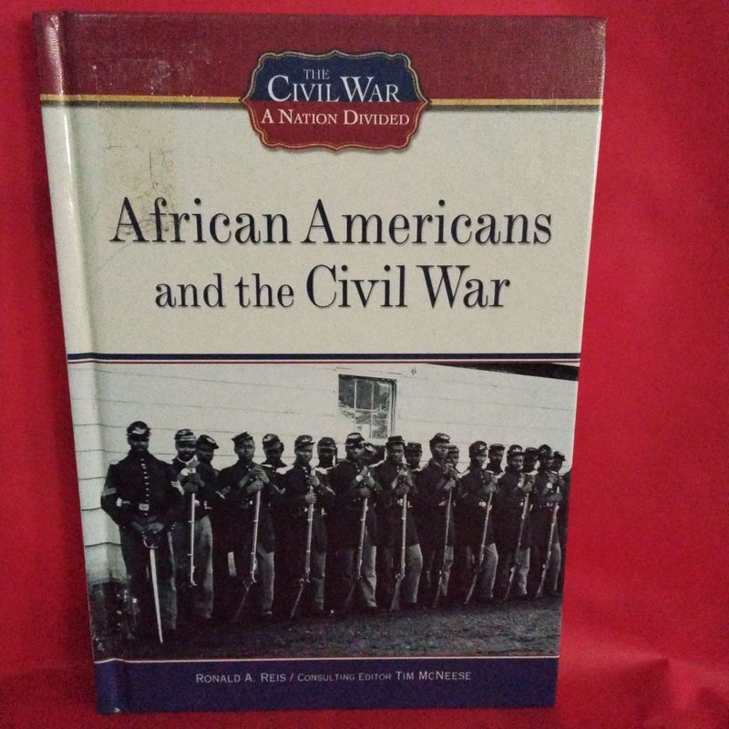 African Americans and the Civil War