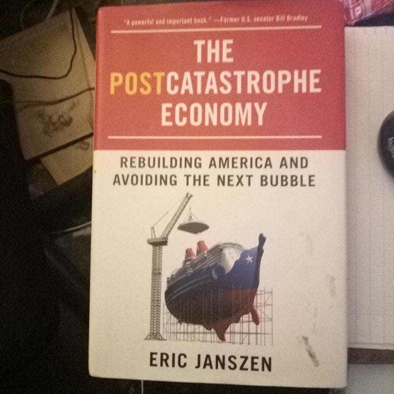 The Postcatastrophe Economy