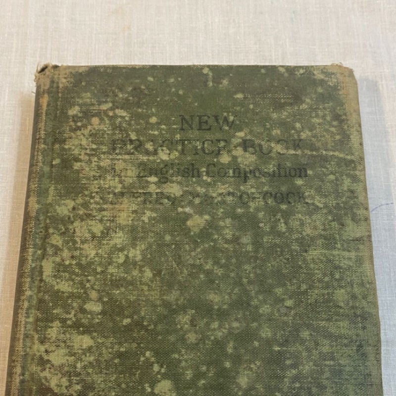New Practice Book In English Composition Alfred Hitchcock 1925