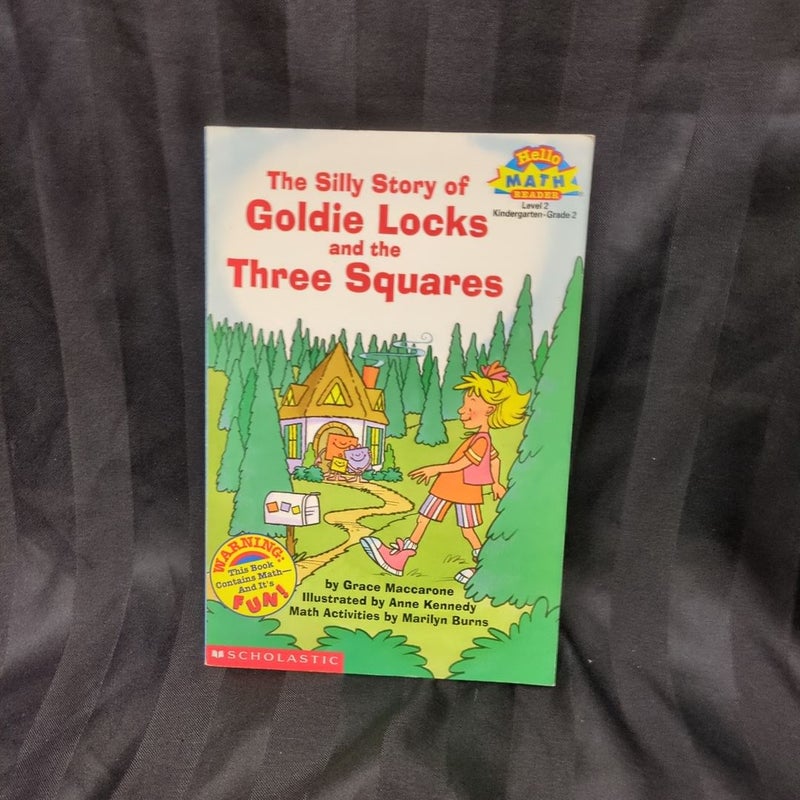 The Silly Story of Goldilocks and the Three Squares