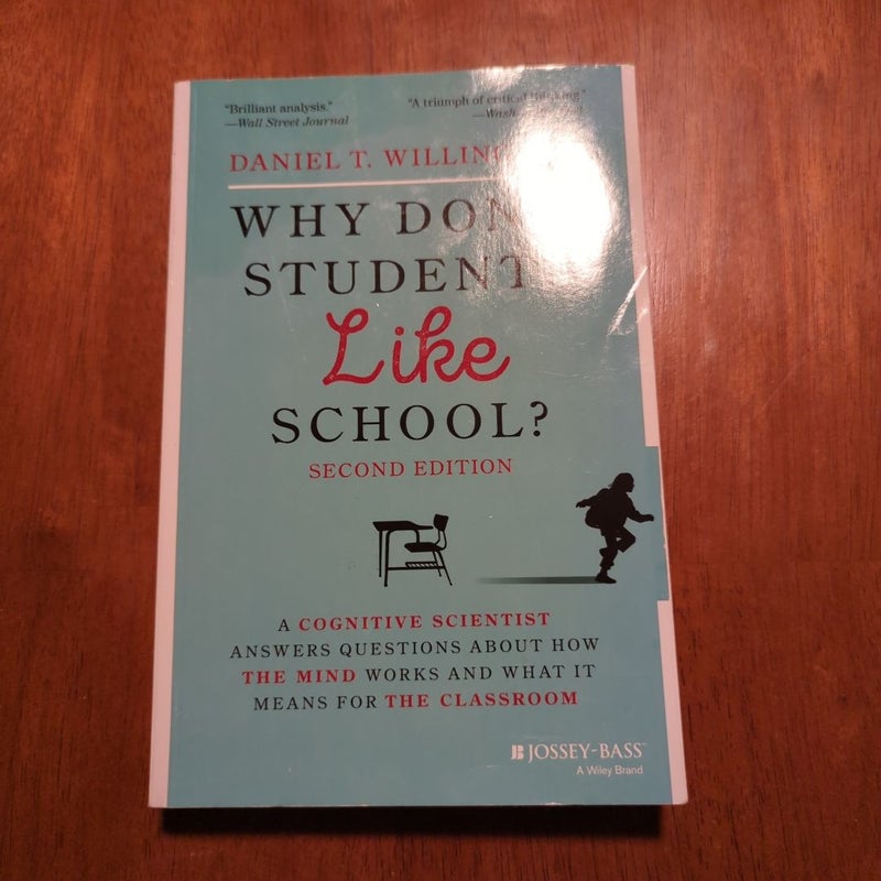 Why Don't Students Like School?