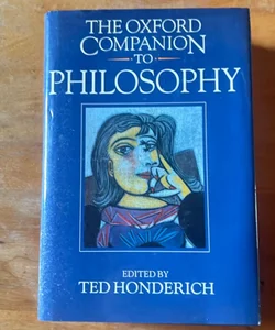 The Oxford Companion to Philosophy