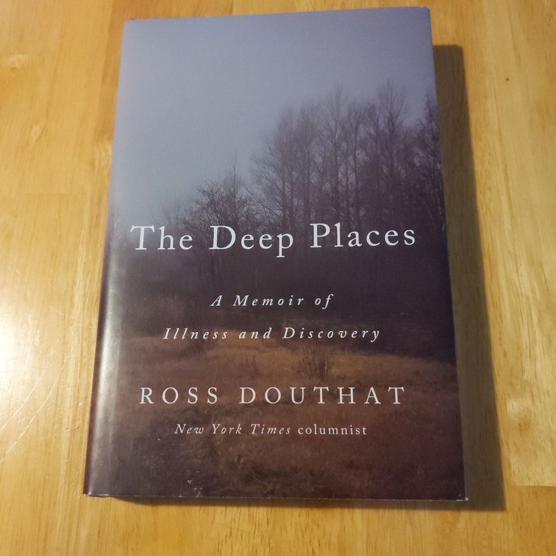The Deep Places