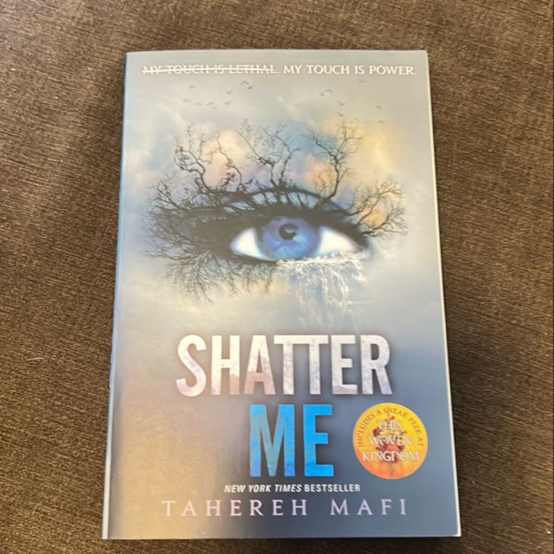 Shatter Me