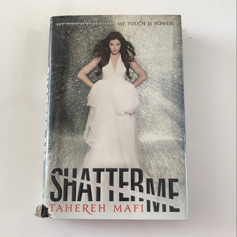 Shatter Me