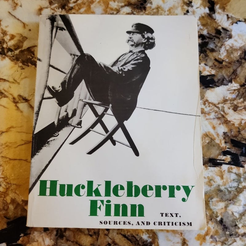 Huckleberry Finn - TEXT.

SOURCES, AND CRITICISM