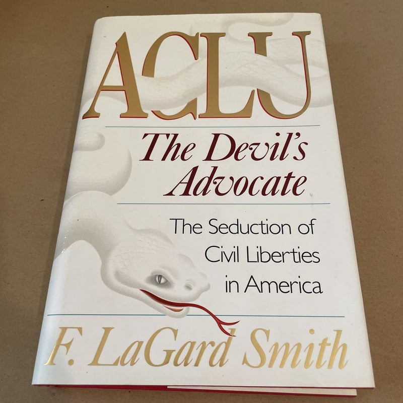 ACLU the Devil's Advocate