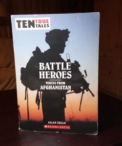 BATTLE HEROS - VOICES FROM AFGHANISTAN 