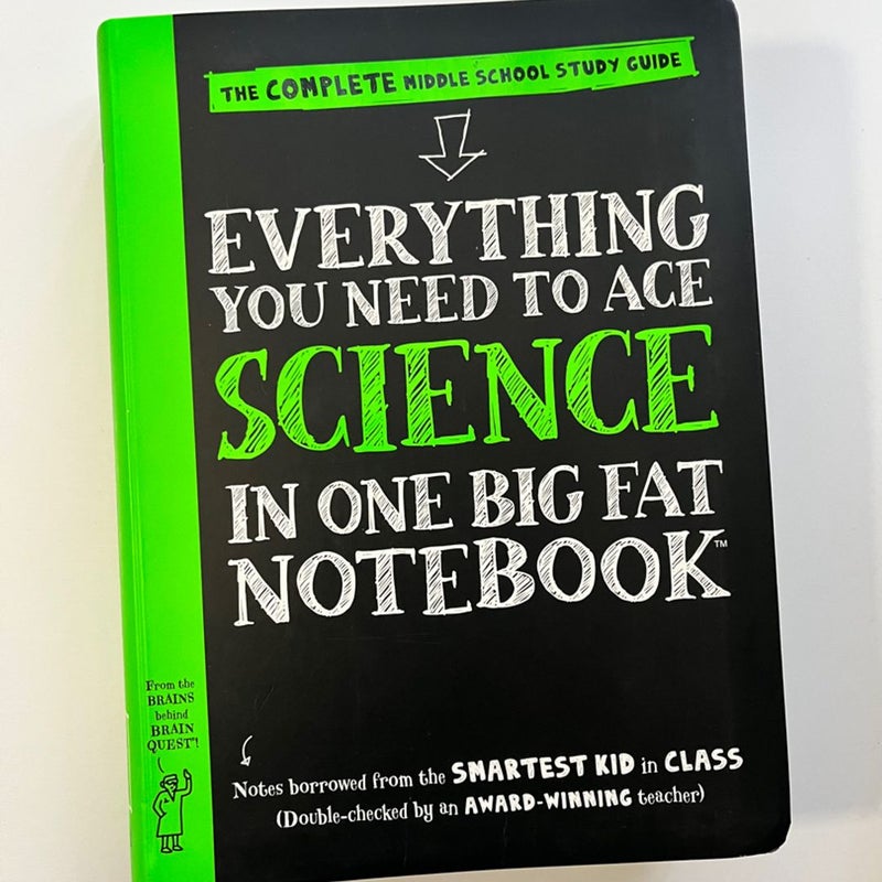 Everything You Need to Ace Science in One Big Fat Notebook