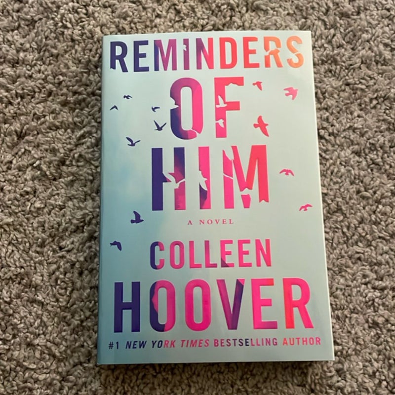 Reminders of Him