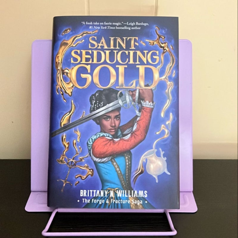 Saint-Seducing Gold (the Forge and Fracture Saga, Book 2)