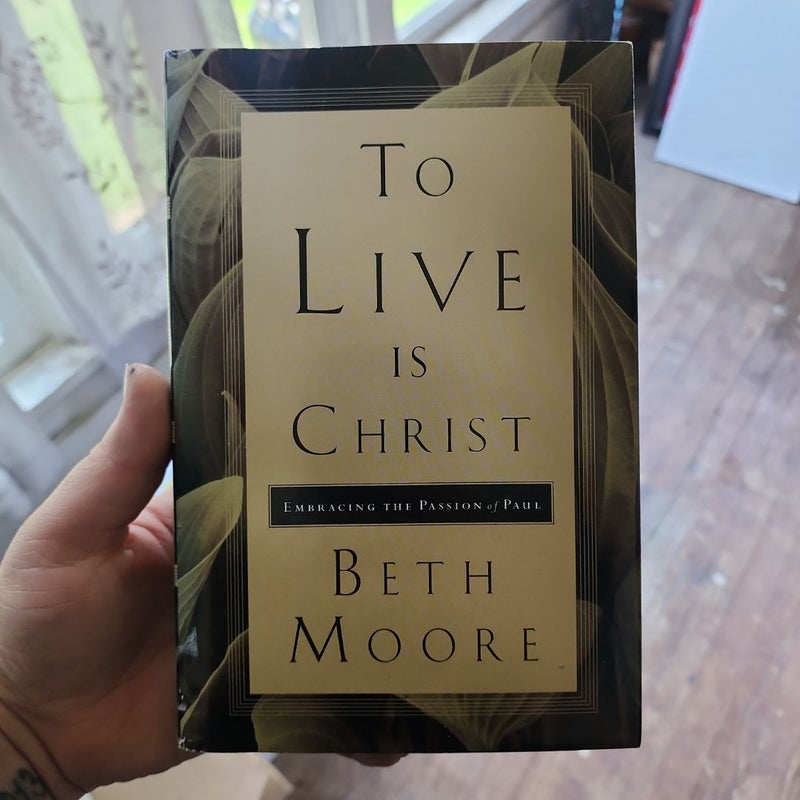 To Live Is Christ