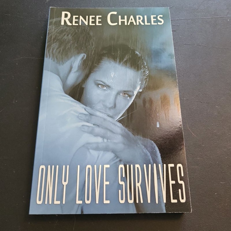 Only Love Survives