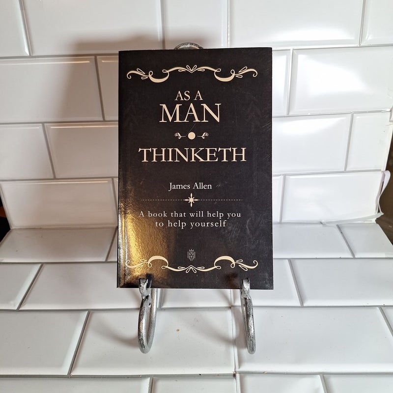 As a Man Thinketh