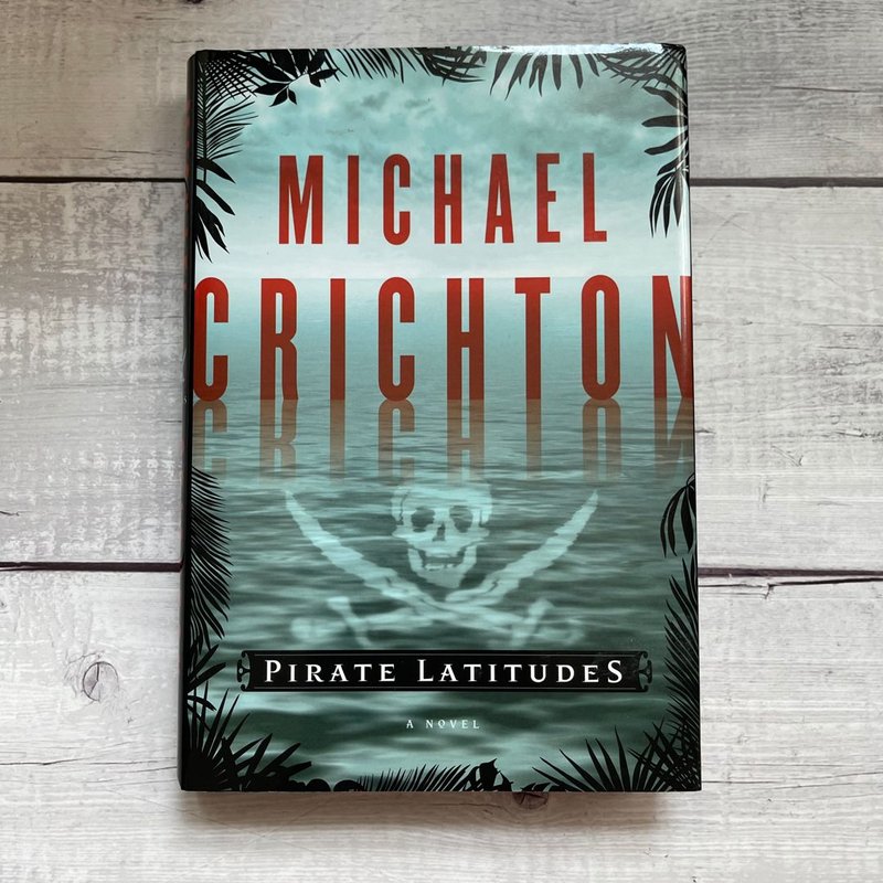Pirate Latitudes