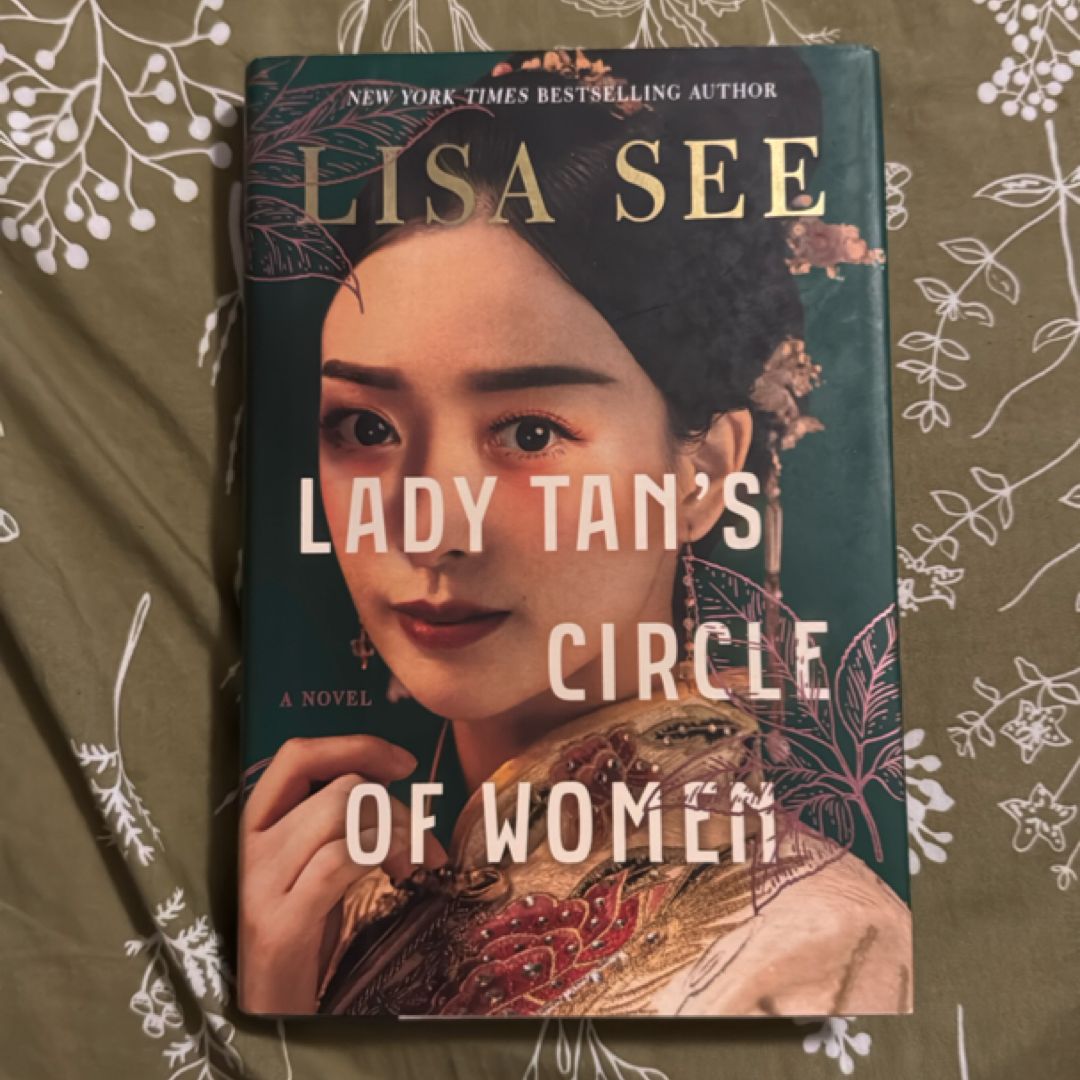 Lady Tan's Circle of Women by Lisa See