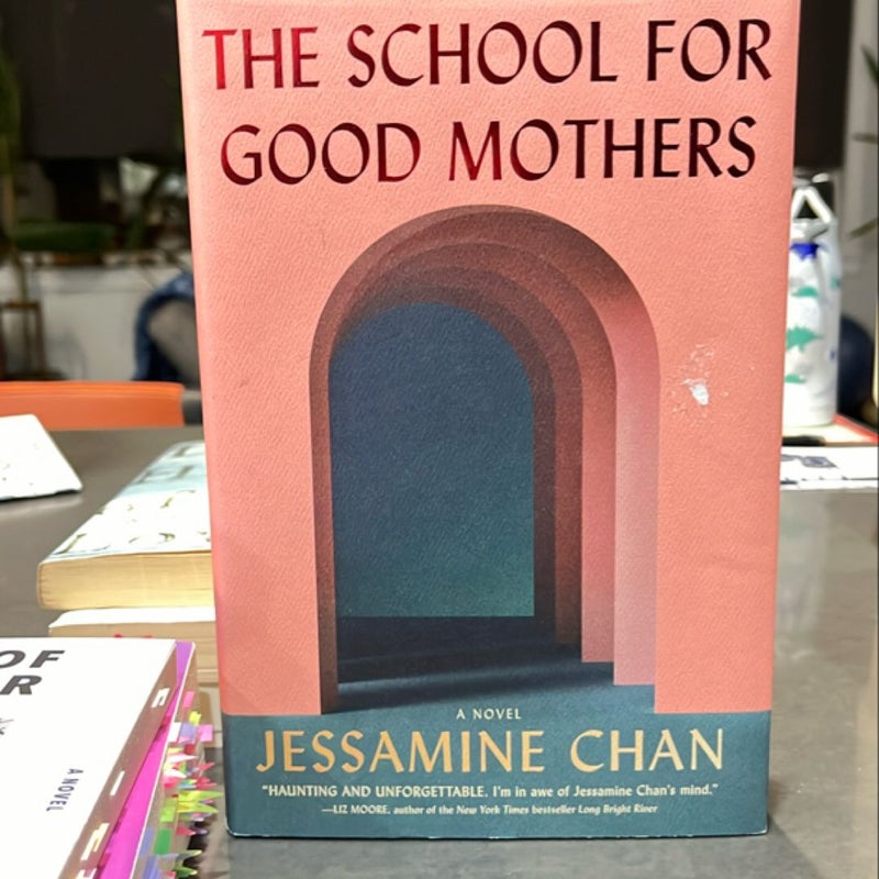 The School for Good Mothers