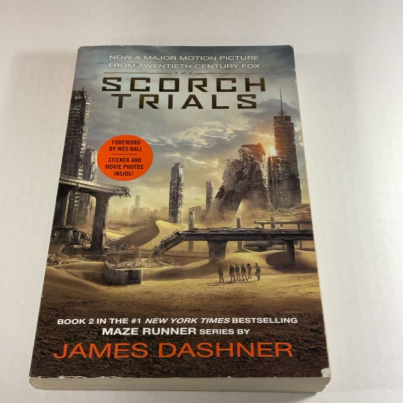 The Scorch Trials Movie Tie-In Edition (Maze Runner, Book Two)