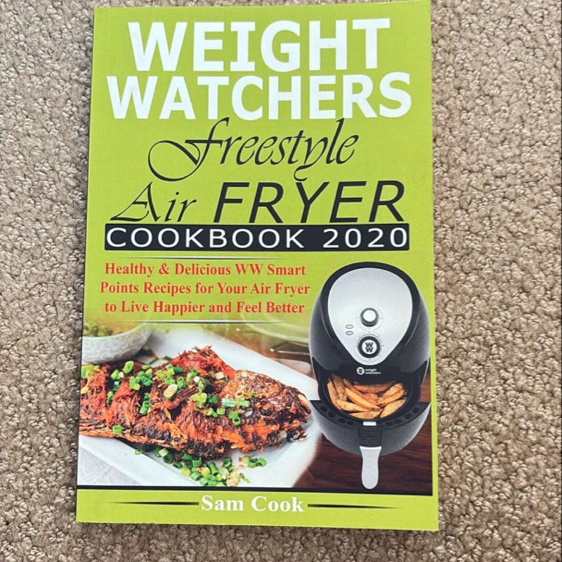 Weight Watchers Freestyle Air Fryer Cookbook 2020