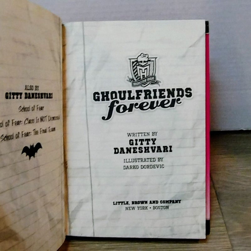 Ghoulfriends Forever Book One