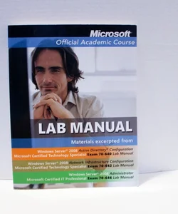 Microsoft Official Academic Course Lab Manual 