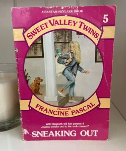 Sweet Valley Twins #5 - Sneaking Out