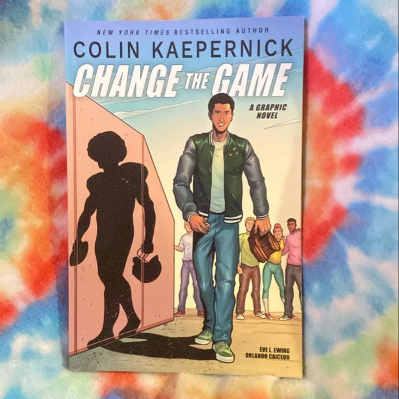 Colin Kaepernick: Change the Game (Graphic Novel Memoir)