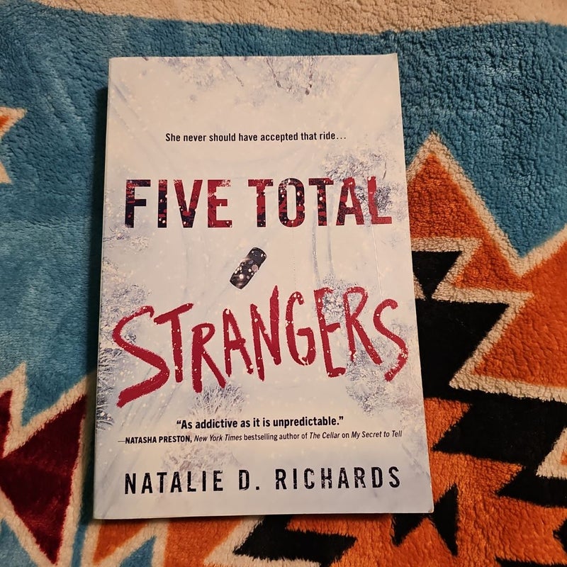 Five Total Strangers