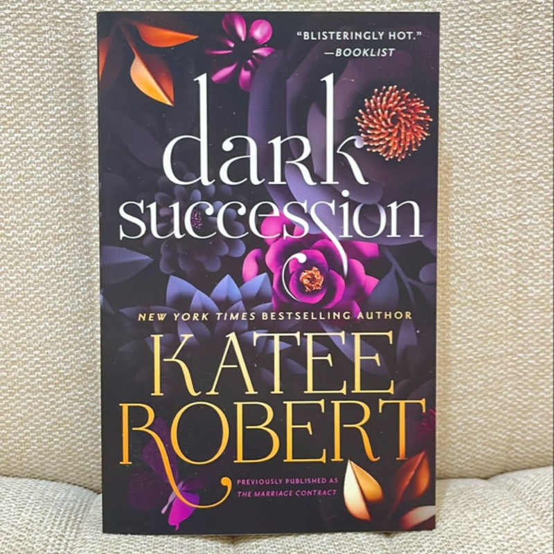 Dark Succession (previously Published As the Marriage Contract)