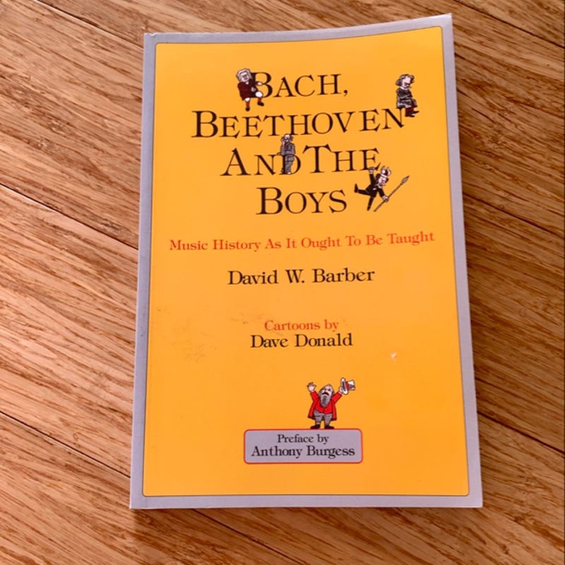 Bach, Beethoven and the Boys