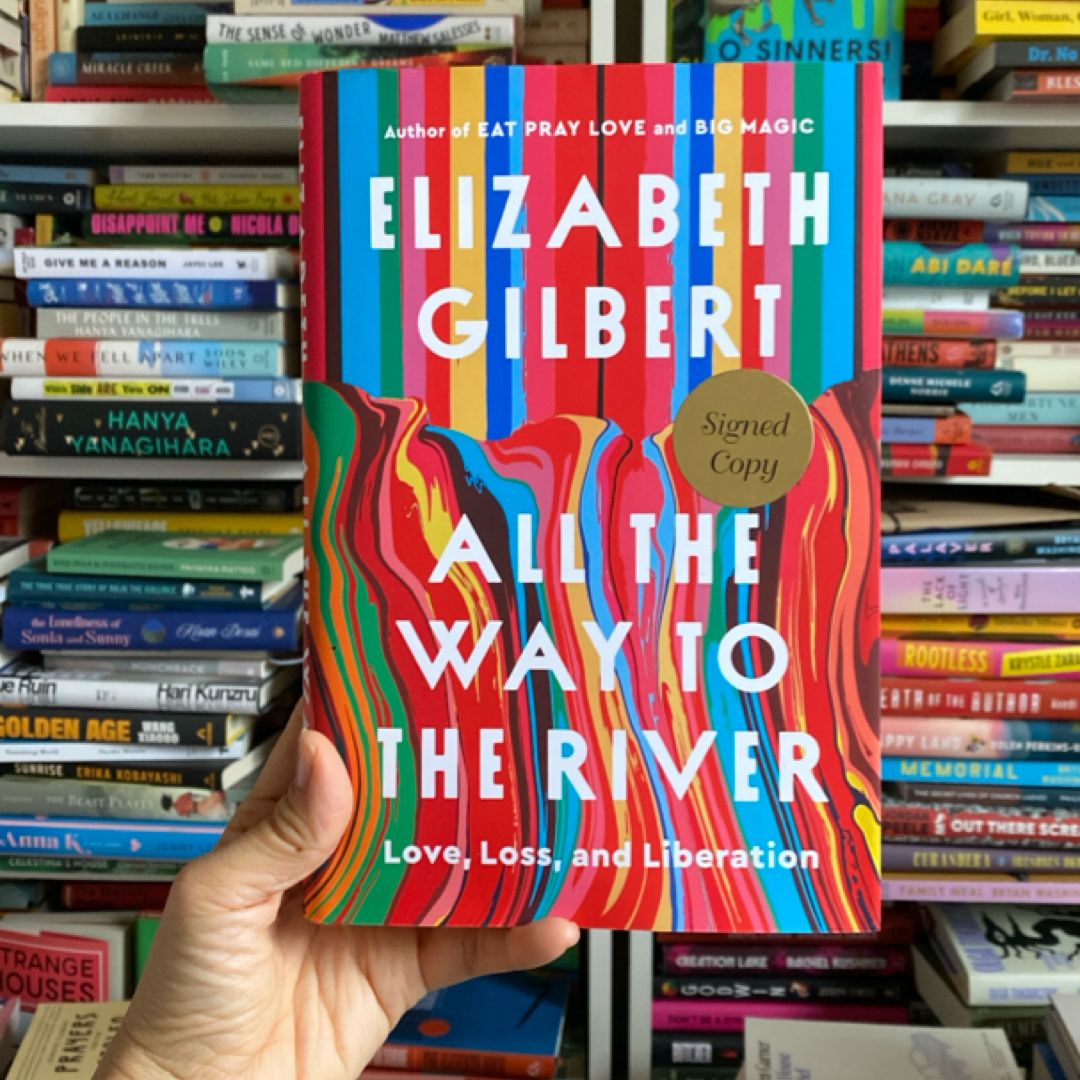 All the Way to the River