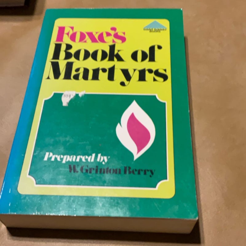 Foxe's Book of Martyrs