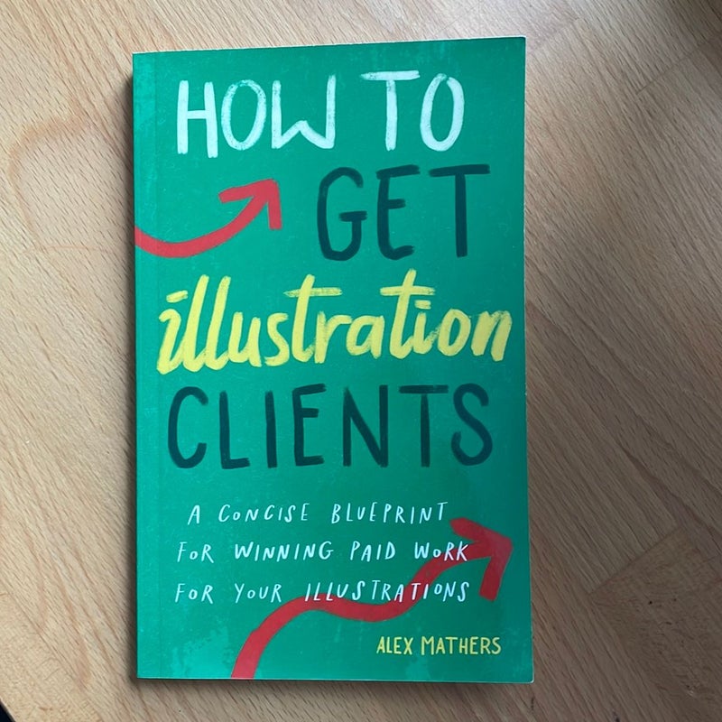 How to Get Illustration Clients