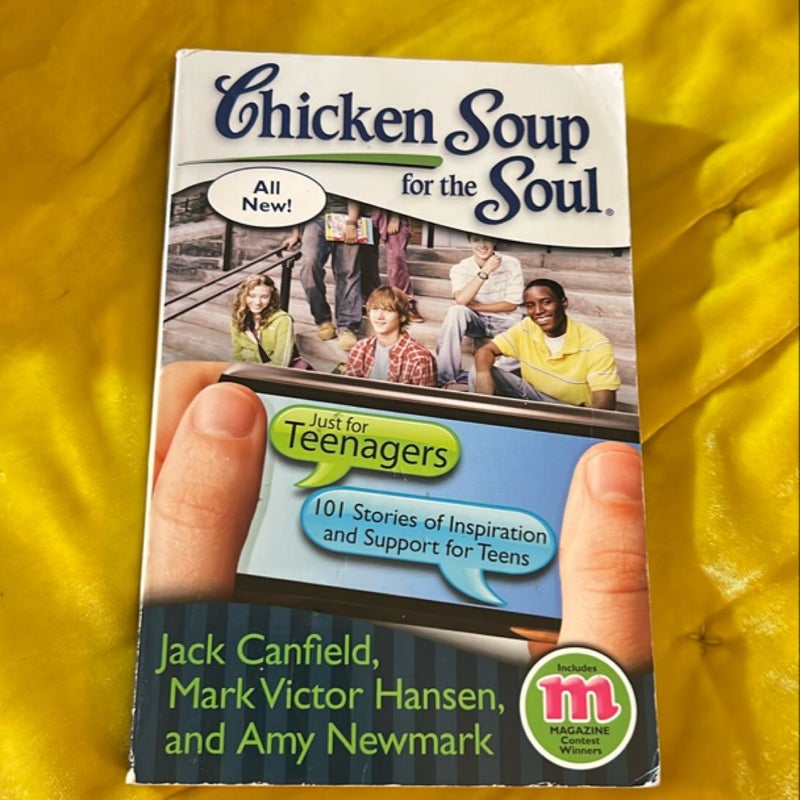 Chicken Soup for the Soul: Just for Teenagers