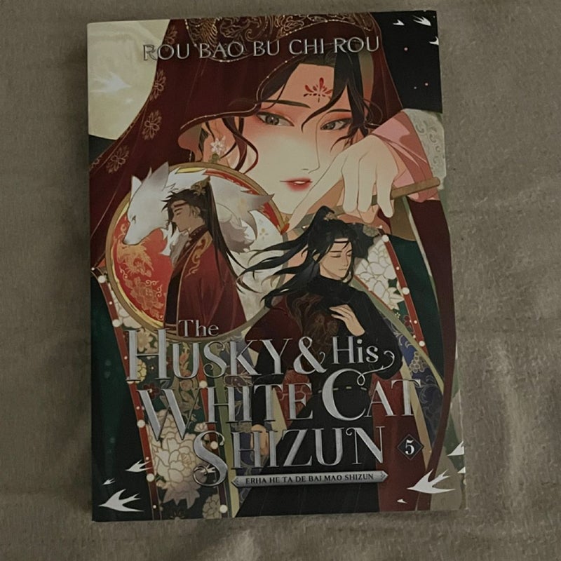 The Husky and His White Cat Shizun: Erha He Ta de Bai Mao Shizun (Novel) Vol. 5