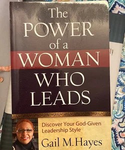 The Power of a Woman Who Leads