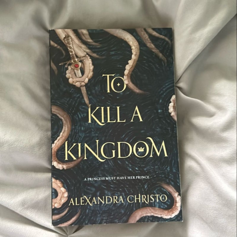 To Kill a Kingdom