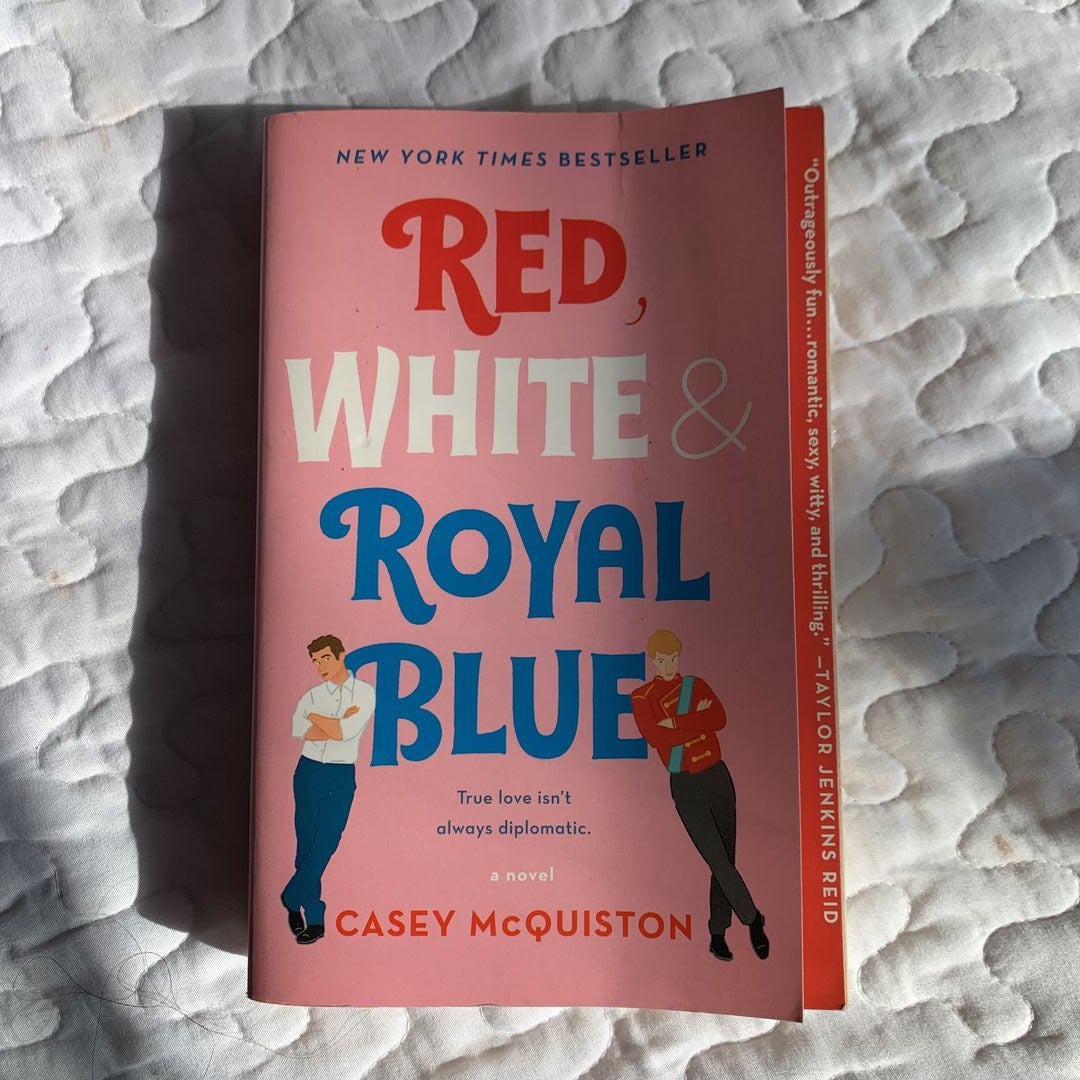  Red, White & Royal Blue: A Novel: 9781250316776: McQuiston,  Casey: Books