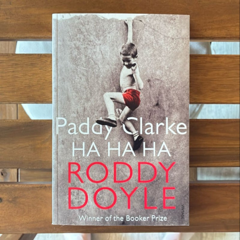 Paddy Clarke Ha Ha Ha