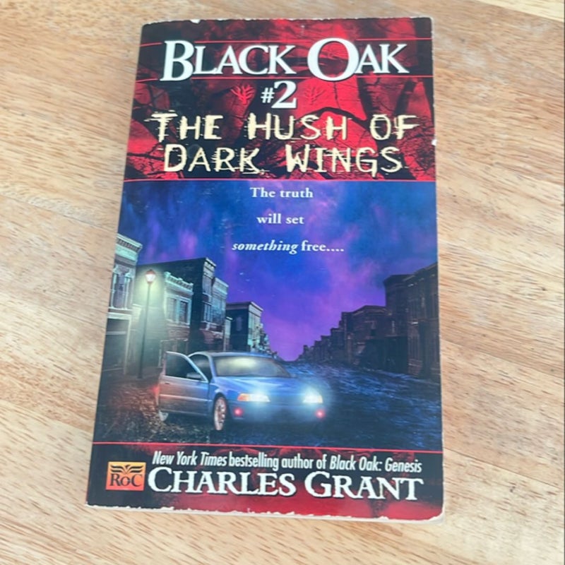 The Hush of Dark Wings