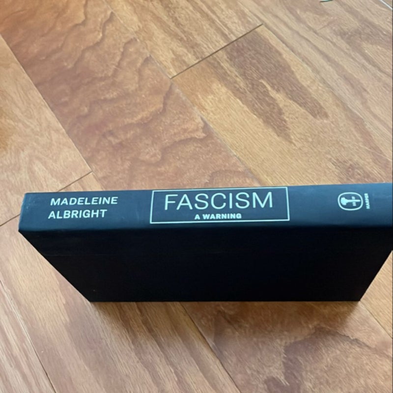 Fascism: a Warning