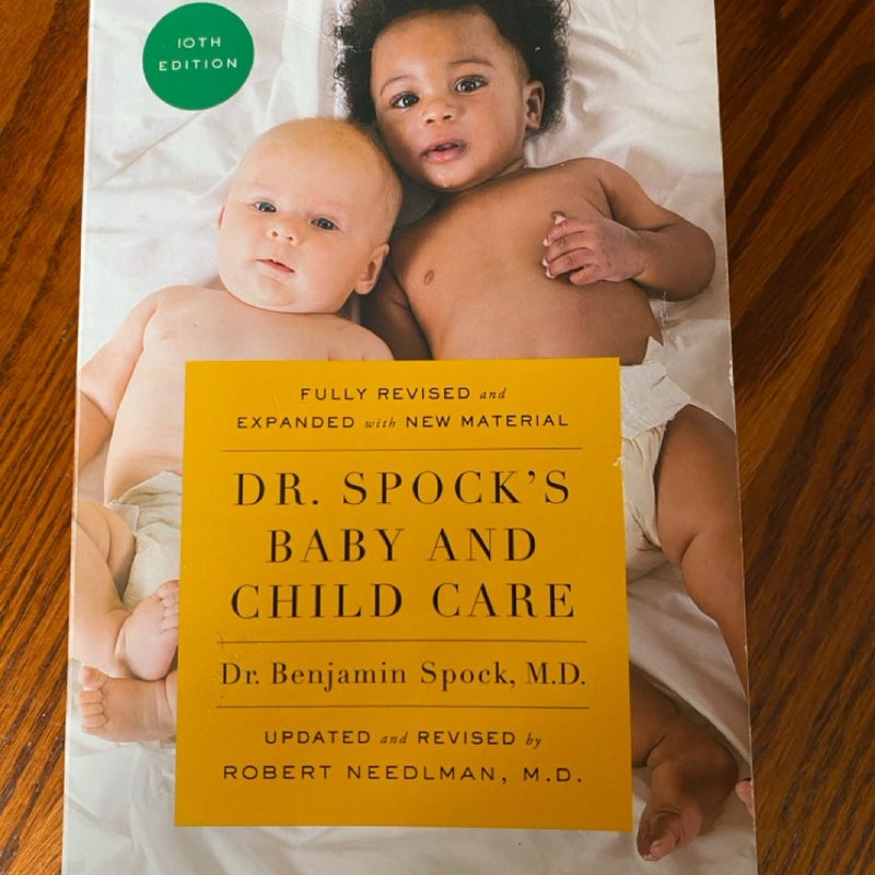 Dr. Spock’s Baby and Child Care 10th edition