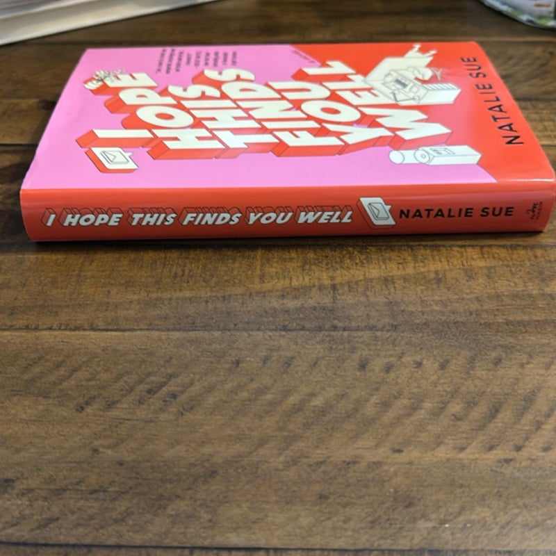 I Hope This Finds You Well