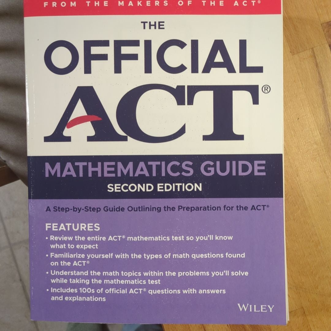 The Official ACT Mathematics Guide