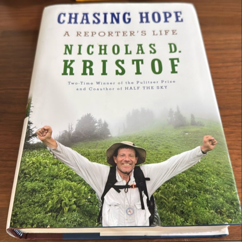 Chasing Hope