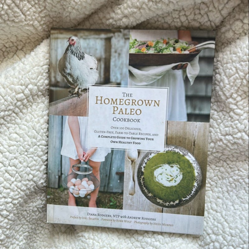 The Homegrown Paleo Cookbook